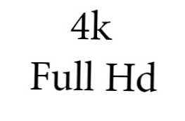 4K dan Full HD bagaimana perbedaannya dan mana yang lebih baik?